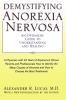 Demystifying Anorexia Nervosa