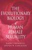The Evolutionary Biology of Human Female Sexuality