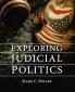 Exploring Judicial Politics