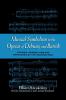 Musical Symbolism in the Operas of Debussy and Bartok