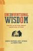 Unconventional Wisdom