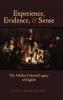 Experience Evidence and Sense
