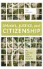 Sprawl Justice and Citizenship