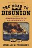 The Road to Disunion Volume 2
