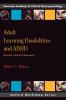 Adult Learning Disabilities and ADHD