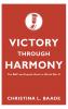 Victory through Harmony