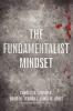 The Fundamentalist Mindset