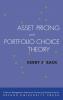 Asset Pricing and Portfolio Choice Theory