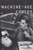 Machine-Age Comedy