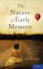 NATURE OF EARLY MEMORY C