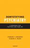 Demystifying Psychiatry