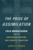 The Price of Assimilation