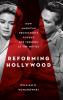 Reforming Hollywood