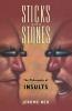 Sticks and Stones