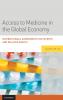 Access to Medicine in the Global Economy
