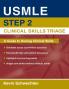 USMLE Step 2 Clinical Skills Triage