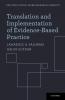 Translation and Implementation of Evidence-Based Practice