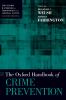 Oxford Handbook of Crime Prevention