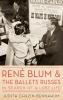 Rene Blum and the Ballets Russes
