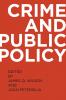 Crime and Public Policy (Revised)