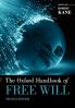 The Oxford Handbook of Free Will