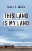 This Land Is My Land