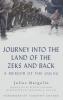 Journey Into the Land of the Zeks and Back