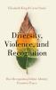 Diversity Violence and Recognition