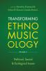 Transforming Ethnomusicology Volume II