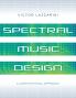 SPECTRAL MUSIC DESIGN P