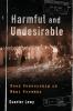 Harmful and Undesirable