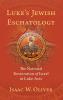 Luke's Jewish Eschatology
