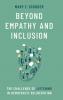 Beyond Empathy and Inclusion