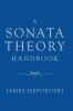 A Sonata Theory Handbook