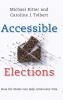 Accessible Elections
