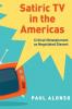 Satiric TV in the Americas