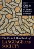 The Oxford Handbook of Language and Society