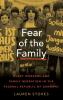 Fear of the Family