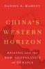China's Western Horizon