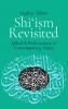Shi'ism Revisited