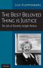 Best Beloved Thing Is Justice