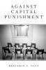 Against Capital Punishment