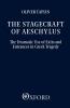 The Stagecraft of Aeschylus