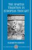 The Spartan Tradition in European Thought