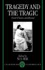 Tragedy and the Tragic 'Greek Theatre and Beyond'