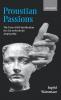 Proustian Passions