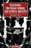 Television the Public Sphere and National Identity