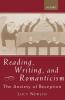 Reading Writing and Romanticism