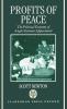 Profits of Peace 'The Political Economy of Anglo-German Appeasement'
