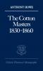 Cotton Masters 1830-1860